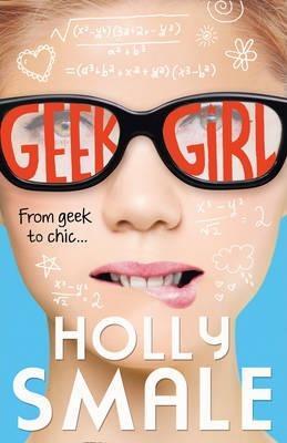 Holly Smale: Geek Girl (2015)
