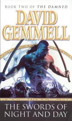 David A. Gemmell: The Swords Of Night And Day (Corgi Books)
