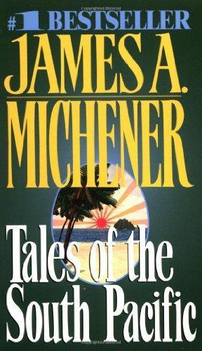 James A. Michener: Tales of the South Pacific (1984, Ballantine Books)