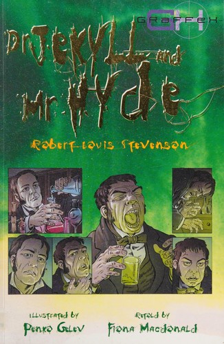 Stevenson, Robert Louis., Fiona MacDonald, Penko Gelev: Dr. Jekyll and Mr Hyde (2014, Book House)