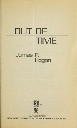 James P. Hogan: Out of time (1993, Bantam Books)