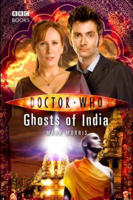Mark Morris: Ghosts Of India (2008, BBC Books)