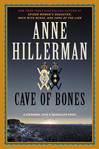 Anne Hillerman: Cave of Bones (Hardcover, 2018, Harper)