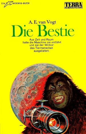 A. E. van Vogt: Die Bestie (Paperback, German language, 1968, Moewig)