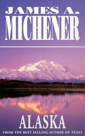 James A. Michener: Alaska (Paperback, 1997, Mandarin)