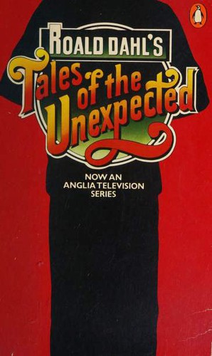 Roald Dahl: Tales of the Unexpected (Paperback, 1979, Penguin Books)