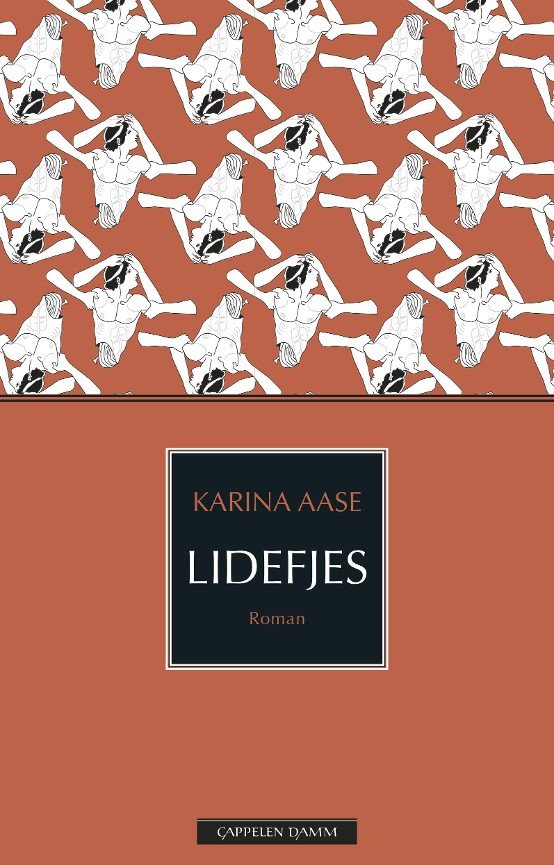 Karina Karlsen Aase: Lidefjes (Hardcover, Cappelen Damm)