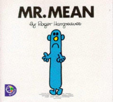 Roger Hargreaves: Mr Mean (Paperback, 1998, Egmont Childrens Books, Egmont Books Ltd)