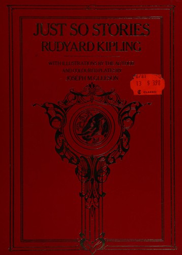 Rudyard Kipling: Just so stories for little children (1980, Mayflower Books)