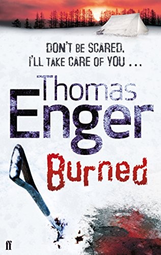 Thomas Enger: Burned (2011, Faber & Faber)