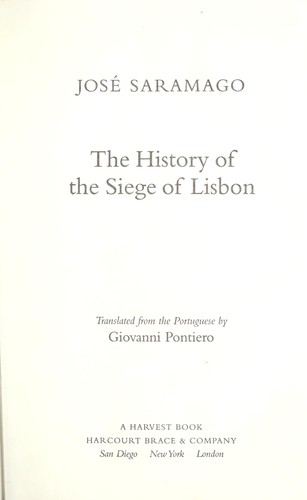 José Saramago: The history of the siege of Lisbon (1998, Harcourt Brace)