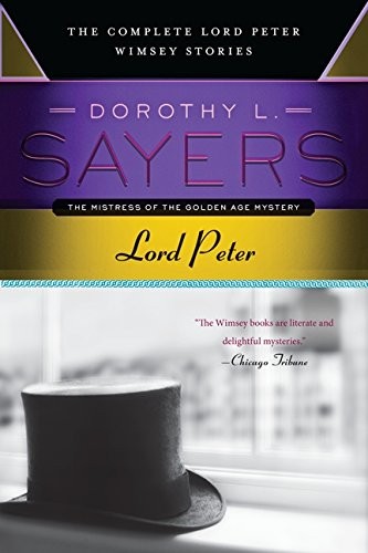 Dorothy L. Sayers: Lord Peter (Paperback, 2013, Harper Paperbacks)