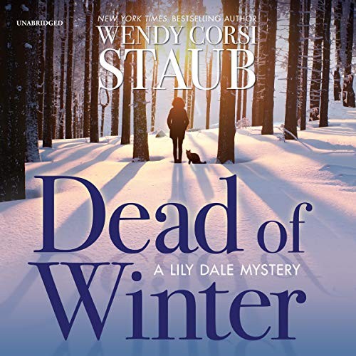 Wendy Corsi Staub: Dead of Winter (AudiobookFormat, 2018, Blackstone Audio)