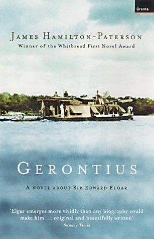 James Hamilton-Paterson: Gerontius (Paperback, 2002, Granta Books)