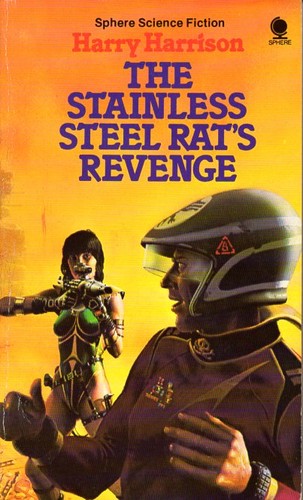 Harry Harrison: The stainless steel rat's revenge (Paperback, 1979, Sphere)