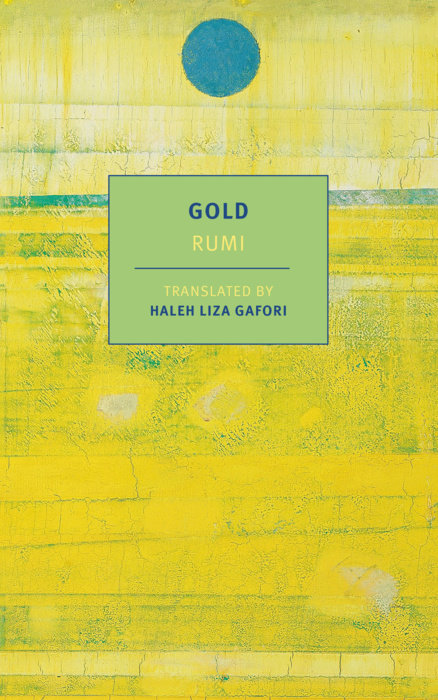 Rumi, Haleh Liza Gafori: Gold (2021, New York Review of Books, Incorporated, The)