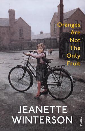 Jeanette Winterson: Oranges Are Not the Only Fruit (2009, Penguin Random House)
