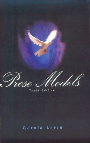 Gerald Henry Levin: Prose models (1996, Harcourt Brace College Publishers)