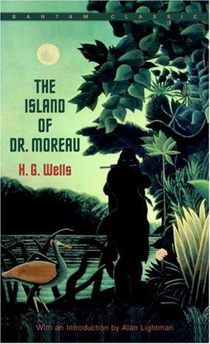 H. G. Wells: The Island of Dr. Moreau (Bantam Classics) (Paperback, 1994, Bantam Classics)