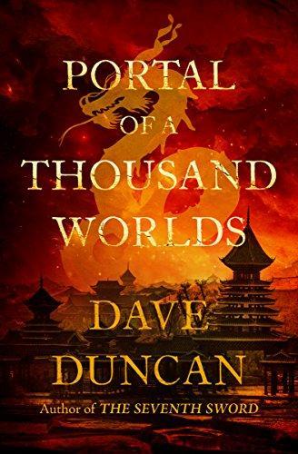 Dave Duncan: Portal of a Thousand Worlds (2017)