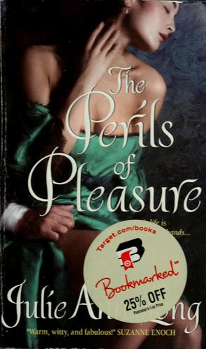 Julie Anne Long: The Perils of Pleasure (Paperback, 2008, Avon)