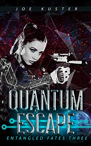 Joe Kuster: Quantum Escape (EBook, 2020, Independently Published)