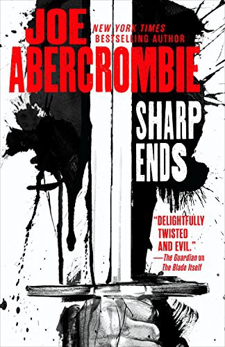 Joe Abercrombie: Sharp Ends (AudiobookFormat, 2016, Hachette Audio and Blackstone Audio)