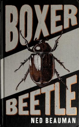 Boxer, beetle (2010, Sceptre)