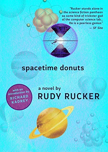 Rudy Rucker: Spacetime Donuts (2019, Night Shade)