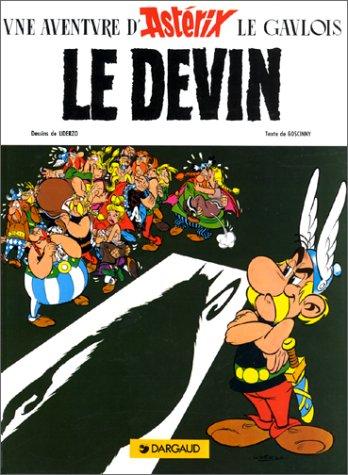 René Goscinny, Albert Uderzo: Le Devin - Asterix and the Soothsayer (Hardcover, French language, 1973, Dargaud,Paris)