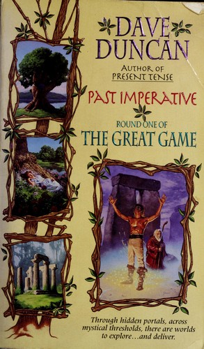 Dave Duncan: Past imperative (1996, AvoNova)