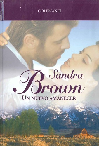 Sandra Brown: Un nuevo amanecer (2008, RBA)