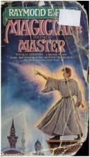 Raymond E. Feist: Magician  (1986, Spectra Books)