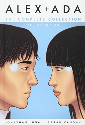 Sarah Vaughn, Jonathan Luna: Alex + Ada (Hardcover, 2016, Image Comics)