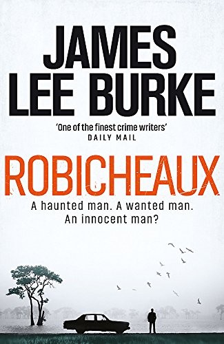 James Lee Burke: Robicheaux (Paperback, Orion (an Imprint of The Orion Publishing Group Ltd ))