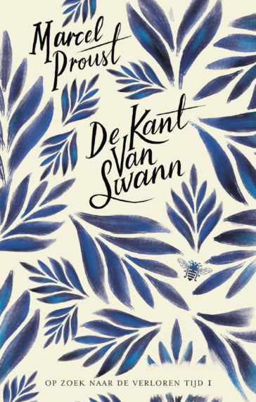 Marcel Proust, Thérèse M. Cornips, Anneke Brassinga: De kant van Swann (Paperback, Nederlands language, 2018, De Bezige Bij)