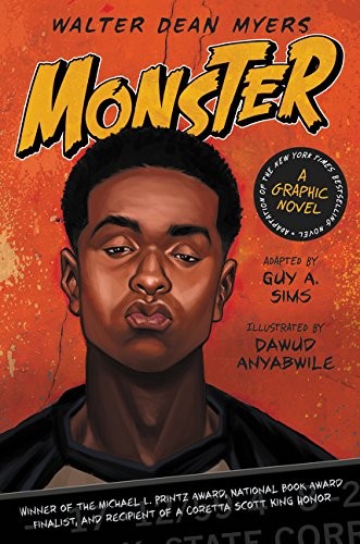 Walter Dean Myers, Guy A. Sims, Dawud Anyabwile: Monster (Hardcover, 2015, HarperAlley, Harperalley)