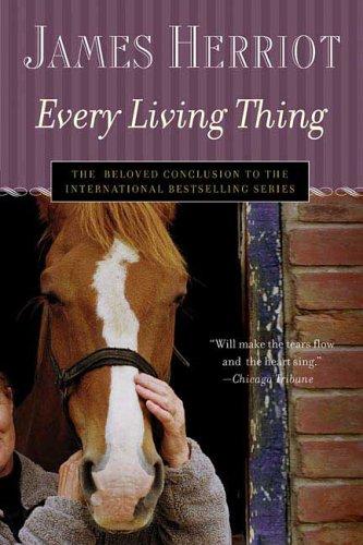 James Herriot: Every Living Thing (Paperback, 2005, St. Martin's Griffin)