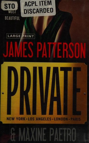 Maxine Paetro, James Patterson OL22258A: Private (Hardcover, 2010, Little, Brown and Co)