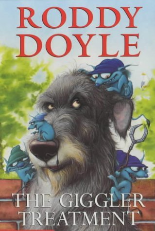 Roddy Doyle: The Giggler Treatment (Paperback, 2001, Scholastic Inc.)