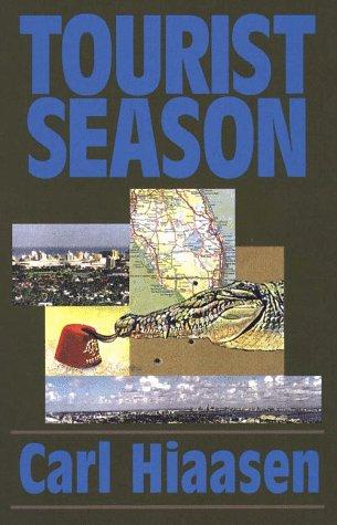 Carl Hiaasen: Tourist season (1996, G.K. Hall)