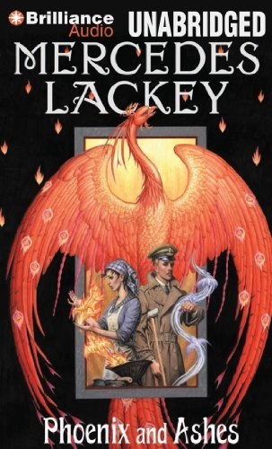 Mercedes Lackey: Phoenix and Ashes (AudiobookFormat, 2014, Brilliance Audio)