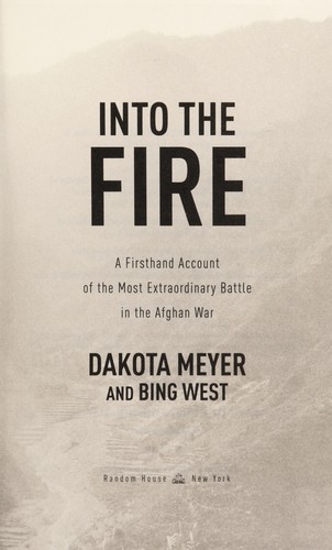 Dakota Meyer: Into the fire (2012, Random House)