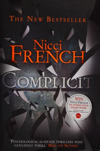 Nicci French: Complicit (2009, Michael Joseph)