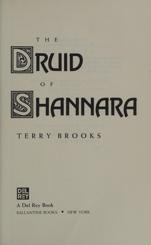 Terry Brooks: The Druid of Shannara (1991, Ballantine Books)