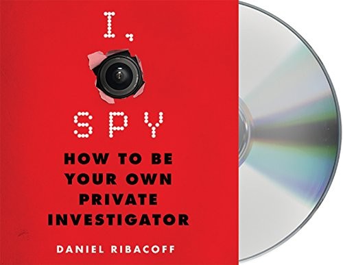 Daniel Ribacoff, Dina Santorelli, Fred Berman: I, Spy (AudiobookFormat, 2016, Macmillan Audio)