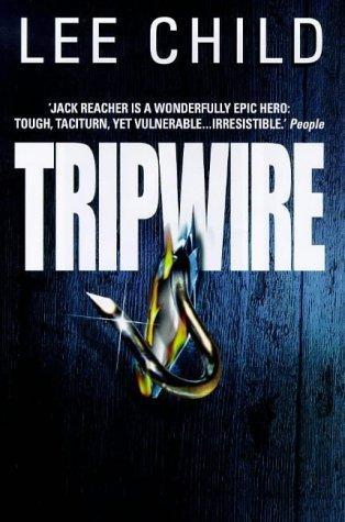 Lee Child: Tripwire (1999)