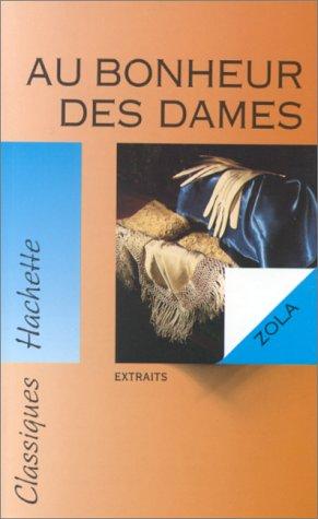 Émile Zola: Au Bonheur Des Dames (Paperback, French language, 1993, Hachette)