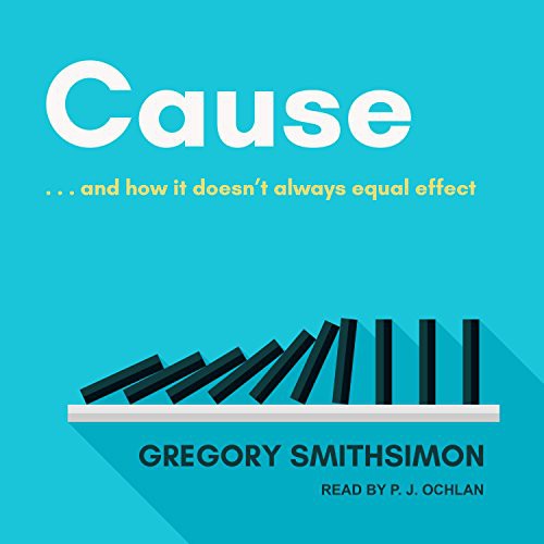 P.J. Ochlan, Gregory Smithsimon: Cause (AudiobookFormat, 2018, Tantor Audio)