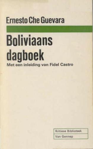 Che Guevara: Boliviaans dagboek (Dutch language, 1968, Polak & Van Gennep)